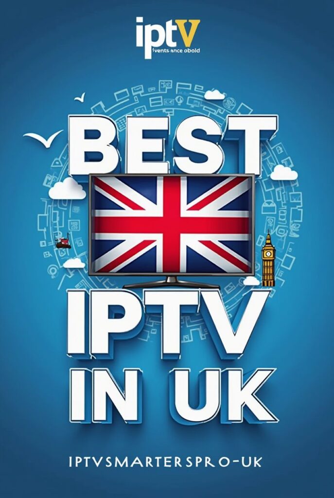 Best iptv uk